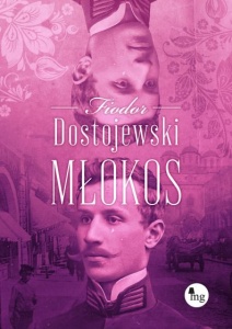 Młokos - Fiodor Dostojewski 