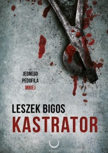 Kastrator - Leszek Bigos 