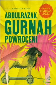 Powróceni - Abdulrazak Gurnah 