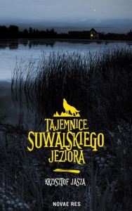 Tajemnice suwalskiego jeziora - Krzysztof Jasza 