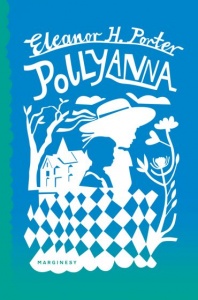 Pollyanna - Eleanor H. Porter 