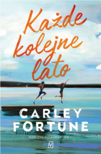 Każde kolejne lato - Carley Fortune 