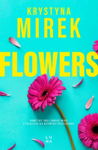 Flowers - Krystyna Mirek 