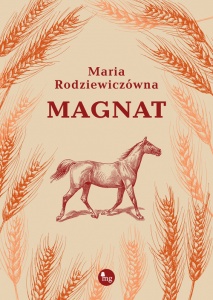 Magnat - Maria Rodziewiczówna 