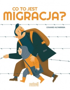 Co to jest migracja? - Eduard  Altarriba 