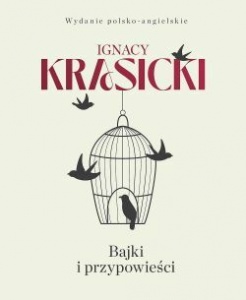 Bajki i przypowieści. Wydanie polsko-angielskie - Ignacy Krasicki 