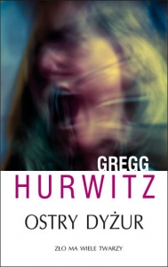 Ostry dyżur - Gregg Hurwitz 