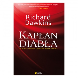 Kapłan diabła. Opowieści o nadziei, kłamstwie, nauce i miłości - Richard Dawkins 