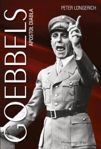Goebbels. Apostoł diabła - Peter Longerich 