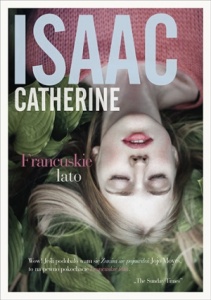 Francuskie lato - Catherine Isaac 