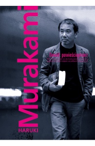Zawód: powieściopisarz - Haruki Murakami 