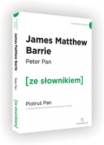 Piotruś Pan/Peter Pan - James Matthew Barrie 