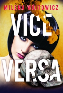Vice Versa - Milena Wójtowicz 