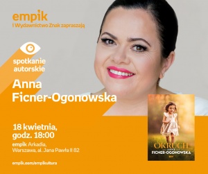 Spotkanie z Anną Ficner-Ogonowską - Empik Arkadia
